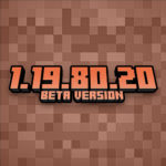 Minecraft 1.19.80.20