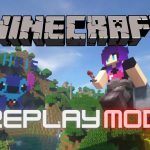 Replay Mod для Майнкрафт