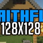 Faithful x128 Texture Pack для Minecraft