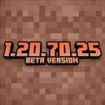 Minecraft 1.20.70.25