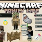 Family Life Addon для Майнкрафт