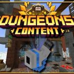 Dungeons Content Addon для Майнкрафт