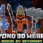 Beyond’s 3D Weapons Addon для Minecraft