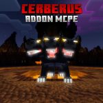 Cerberus Boss Addon для Майнкрафт