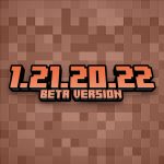 Minecraft 1.21.20.22